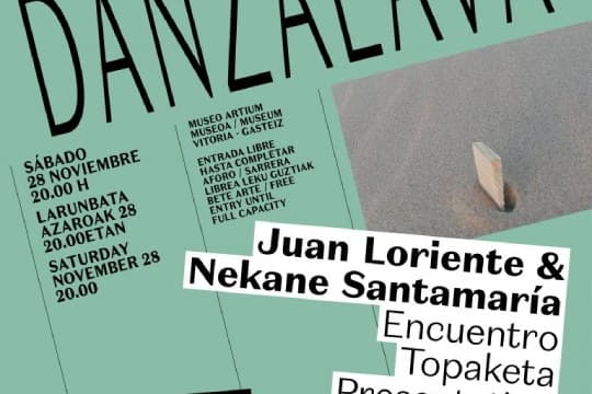 danZálava 2026: Encuentro con JUAN LORIENTE & Nekane Santamaría