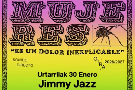 MUJERES + Fastasmage (30 de enero - Jimmy Jazz)
