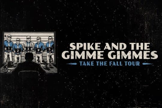 SPIKE & THE GIMME GIMMES