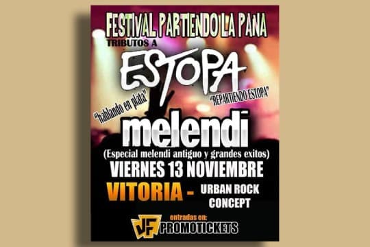 Festival Partiendo La Pana: Repartiendo Estopa + Hablando en Plata
