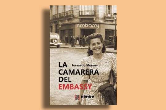 Presentación de libro: "La camarera del Embassy" (Fernando Moreno)