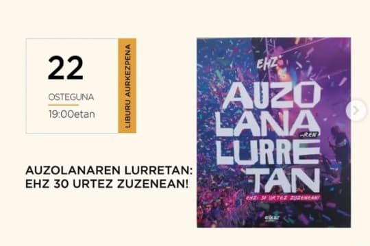 Presentación del libro "Auzolanaren lurretan: EHZ 30 urtez zuzenean!"