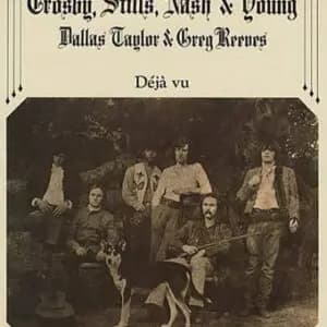 El club del LP: “Déjà Vu”. Crosby, Stills, Nash & Young