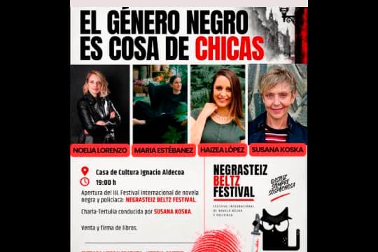 Negrasteiz Beltz Festival 2026: "El género negro es cosa de chicas"