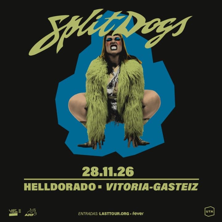 SPLIT DOGS at Hell Dorado, Vitoria 2026