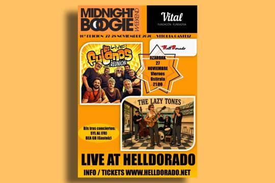 Midnight Boogie Weekend: LOS FULANOS + THE LAZY TONES