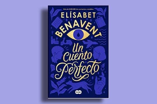 Club de lectura de literatura romántica (2026-2027): "Un cuento perfecto" (Elísabet Benavent)