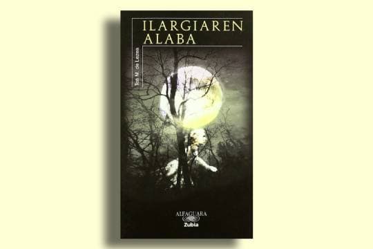 Narrativas de lo fantástico (2026-2027): "Ilargiaren alaba" (Toti Martínez de Lezea)