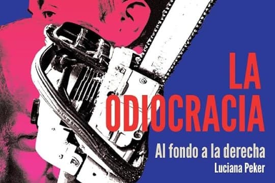 Presentación de libro: "La odiocracia" (Luciana Peker)