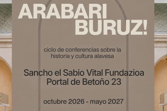 "Arabari buruz: ciclo de conferencias sobre la historia y cultura alavesa"