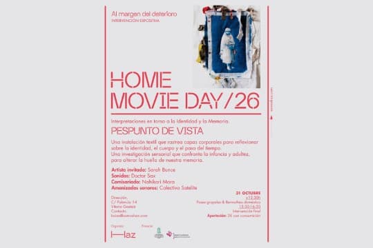 HOME MOVIE DAY/26: INTERVENCIÓN EXPOSITIVA