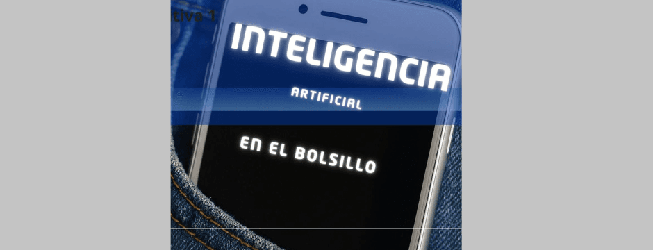 Taller: La inteligencia artificial en el bolsillo